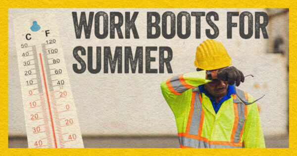 Work boots for summer blog post showing a man wiping sweat off hit face
